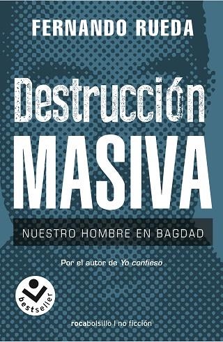 DESTRUCCIÓN MASIVA (BOLSILLO) | 9788417821395 | RUEDA, FERNANDO | Llibreria La Gralla | Llibreria online de Granollers