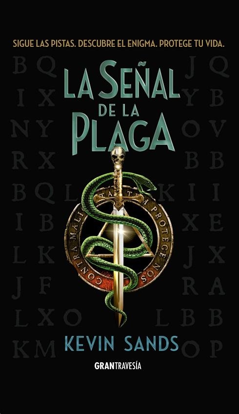 SEÑAL DE LA PLAGA, LA  | 9788494658741 | SANDS, KEVIN | Llibreria La Gralla | Llibreria online de Granollers