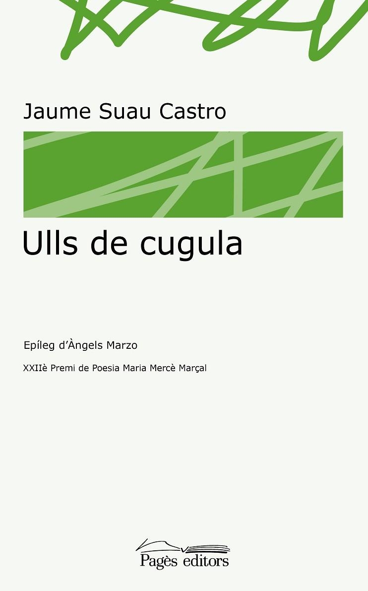ULLS DE CUGULA | 9788413032337 | SUAU CASTRO, JAUME | Llibreria La Gralla | Llibreria online de Granollers