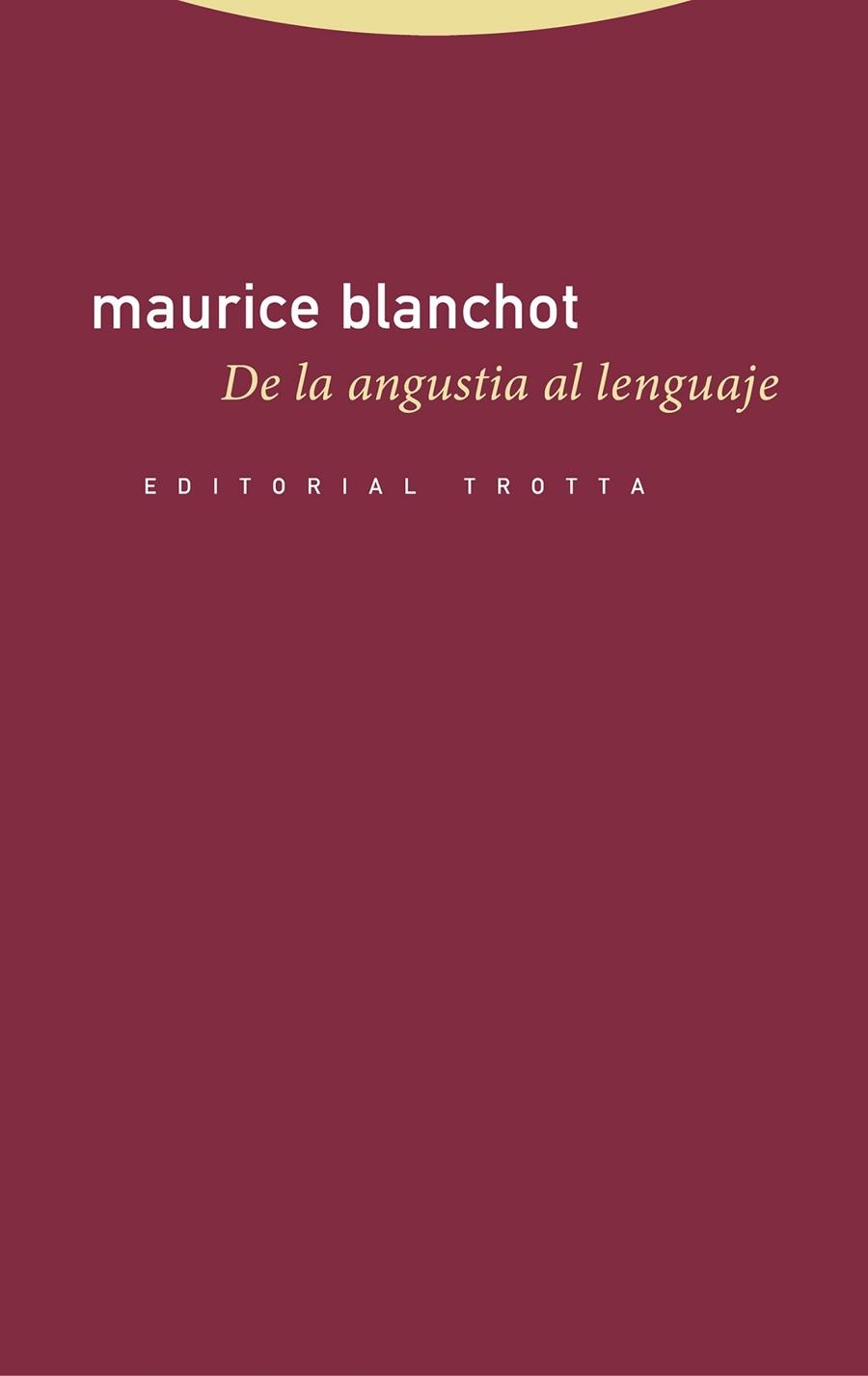 DE LA ANGUSTIA AL LENGUAJE | 9788498799996 | BLANCHOT, MAURICE | Llibreria La Gralla | Librería online de Granollers