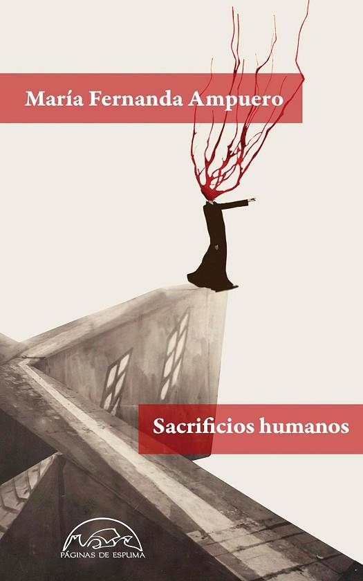 SACRIFICIOS HUMANOS | 9788483932896 | AMPUERO, MARÍA FERNANDA | Llibreria La Gralla | Llibreria online de Granollers