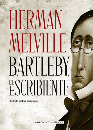 BARTLEBY, EL ESCRIBIENTE | 9788418395178 | MELVILLE, HERMAN | Llibreria La Gralla | Llibreria online de Granollers
