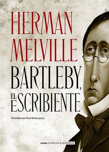 BARTLEBY, EL ESCRIBIENTE | 9788418395178 | MELVILLE, HERMAN | Llibreria La Gralla | Librería online de Granollers