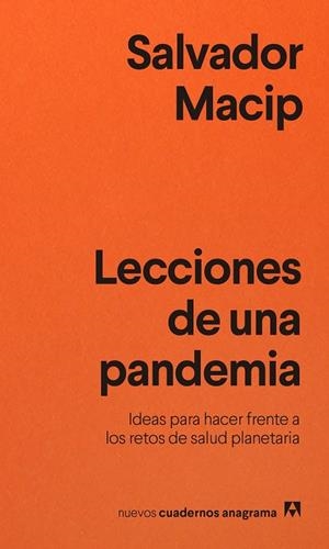 LECCIONES DE UNA PANDEMIA | 9788433916495 | MACIP, SALVADOR | Llibreria La Gralla | Librería online de Granollers