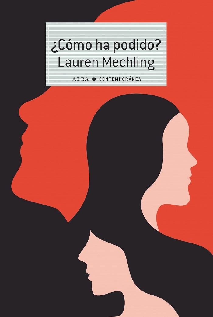 CÓMO HA PODIDO? | 9788490657409 | MECHLING, LAUREN | Llibreria La Gralla | Llibreria online de Granollers