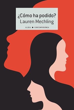 CÓMO HA PODIDO? | 9788490657409 | MECHLING, LAUREN | Llibreria La Gralla | Librería online de Granollers