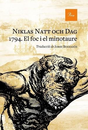 1794. EL FOC I EL MINOTAURE | 9788475888774 | NATT OCH DAG, NIKLAS | Llibreria La Gralla | Llibreria online de Granollers