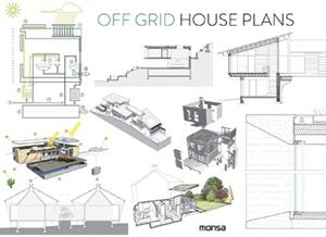 OFF GRID HOUSE PLANS | 9788417557263 | Llibreria La Gralla | Llibreria online de Granollers