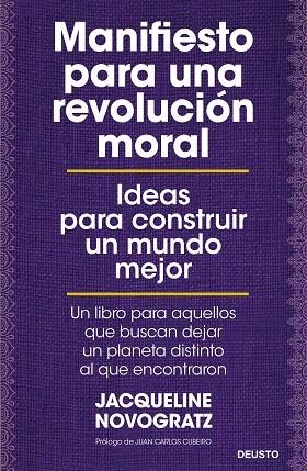 MANIFIESTO PARA UNA REVOLUCIÓN MORAL | 9788423431953 | NOVOGRATZ, JACQUELINE | Llibreria La Gralla | Librería online de Granollers