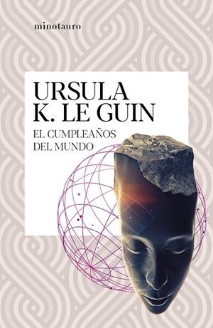CUMPLEAÑOS DEL MUNDO, EL | 9788445009697 | LE GUIN, URSULA K. | Llibreria La Gralla | Librería online de Granollers