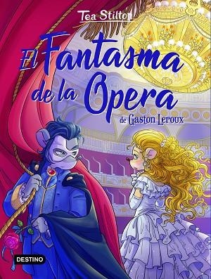 FANTASMA DE LA ÓPERA, EL | 9788408237303 | STILTON, TEA | Llibreria La Gralla | Llibreria online de Granollers