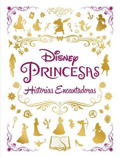 PRINCESAS. HISTORIAS ENCANTADORAS | 9788418335389 | DISNEY | Llibreria La Gralla | Llibreria online de Granollers