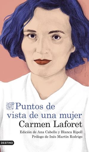 PUNTOS DE VISTA DE UNA MUJER | 9788423359158 | LAFORET, CARMEN | Llibreria La Gralla | Llibreria online de Granollers