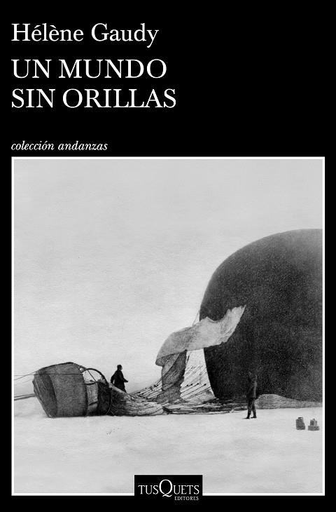 UN MUNDO SIN ORILLAS | 9788490669259 | GAUDY, HÉLÈNE | Llibreria La Gralla | Llibreria online de Granollers