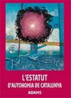 ESTATUT D´AUTONOMIA DE CATALUNYA | 9788413276816 | VARIOS AUTORES | Llibreria La Gralla | Llibreria online de Granollers