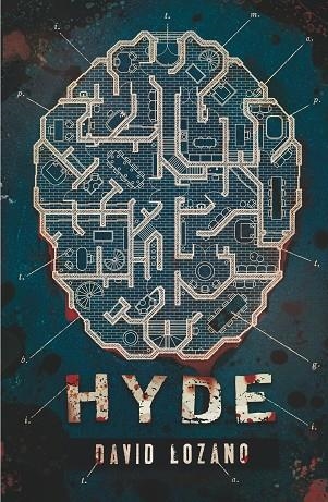 HYDE | 9788413920306 | LOZANO GARBALA, DAVID | Llibreria La Gralla | Librería online de Granollers