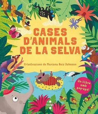 CASES D'ANIMALS DE LA SELVA | 9788466148900 | RUIZ JOHNSON, MARIANA | Llibreria La Gralla | Llibreria online de Granollers