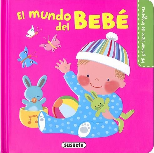 MUNDO DEL BEBE, EL  | 9788467770797 | CAMPOS, PILAR | Llibreria La Gralla | Llibreria online de Granollers