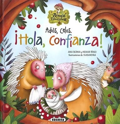 ADIÓS, CELOS. ¡HOLA, CONFIANZA! | 9788467774238 | SERNA, ANA | Llibreria La Gralla | Librería online de Granollers