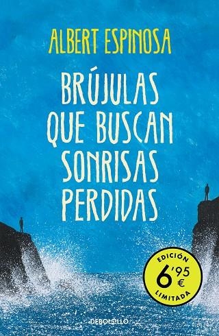 BRÚJULAS QUE BUSCAN SONRISAS PERDIDAS (EDICIÓN LIMITADA A PRECIO ESPECIAL) | 9788466354448 | ESPINOSA, ALBERT | Llibreria La Gralla | Librería online de Granollers