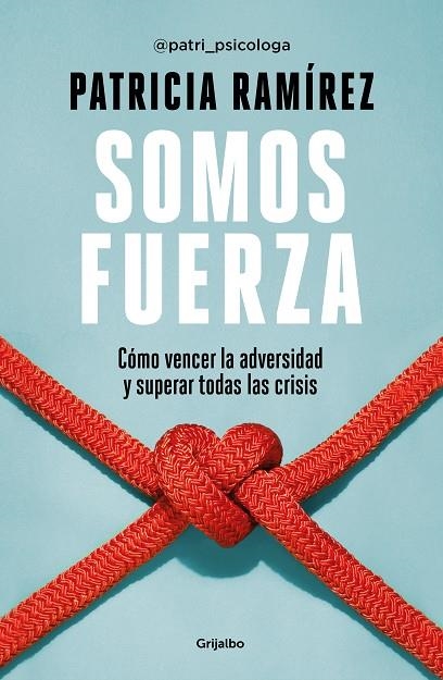 SOMOS FUERZA | 9788425360466 | RAMÍREZ, PATRICIA | Llibreria La Gralla | Llibreria online de Granollers