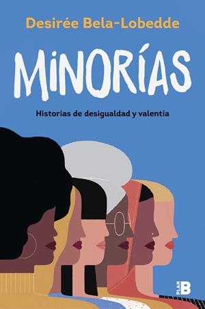 MINORÍAS | 9788417809874 | BELA-LOBEDDE, DESIRÉE | Llibreria La Gralla | Librería online de Granollers