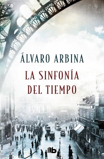 SINFONÍA DEL TIEMPO, LA  | 9788413143125 | ARBINA, ÁLVARO | Llibreria La Gralla | Llibreria online de Granollers