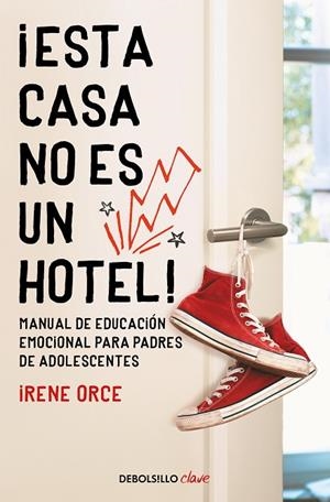 ¡ESTA CASA NO ES UN HOTEL! | 9788466354332 | ORCE, IRENE | Llibreria La Gralla | Librería online de Granollers