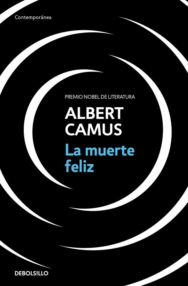 MUERTE FELIZ, LA  | 9788466354967 | CAMUS, ALBERT | Llibreria La Gralla | Librería online de Granollers