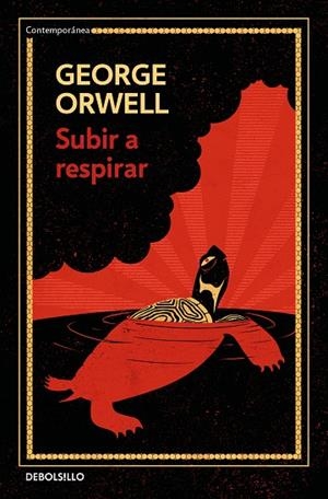 SUBIR A RESPIRAR (EDICIÓN DEFINITIVA AVALADA POR THE ORWELL ESTATE) | 9788499890920 | ORWELL, GEORGE | Llibreria La Gralla | Librería online de Granollers