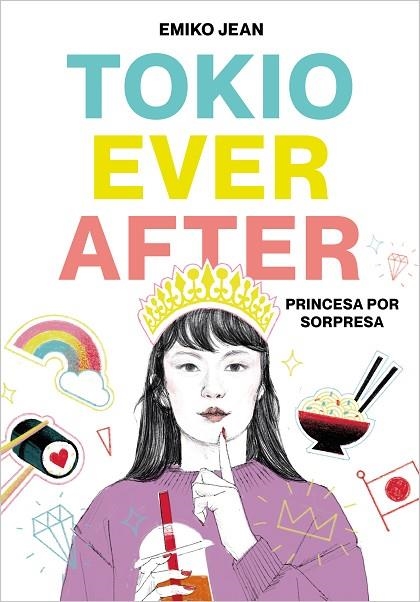 TOKYO EVER AFTER. PRINCESA POR SORPRESA | 9788418483042 | JEAN, EMIKO | Llibreria La Gralla | Llibreria online de Granollers