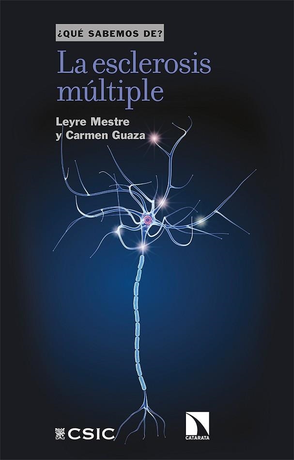 ESCLEROSIS MÚLTIPLE, LA  | 9788413521923 | MESTRE, LEYRE; GUAZA, CARMEN | Llibreria La Gralla | Librería online de Granollers