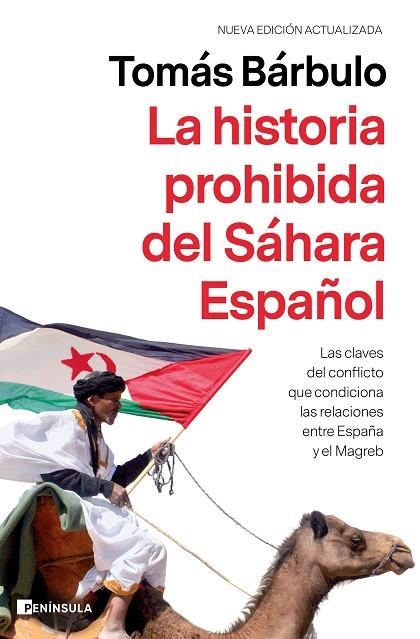 HISTORIA PROHIBIDA DEL SÁHARA ESPAÑOL, LA | 9788499429878 | BÁRBULO, TOMÁS | Llibreria La Gralla | Llibreria online de Granollers