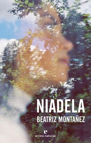 NIADELA | 9788417800734 | MONTAÑEZ, BEATRIZ | Llibreria La Gralla | Librería online de Granollers