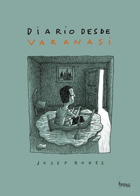 DIARIO DESDE VARANASI | 9788418101373 | RODES ,JOSEP | Llibreria La Gralla | Librería online de Granollers