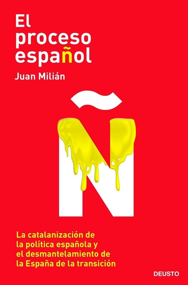 EL PROCESO ESPAÑOL | 9788423432400 | MILIÁN, JUAN | Llibreria La Gralla | Llibreria online de Granollers