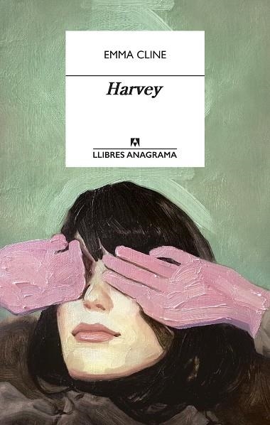 HARVEY | 9788433915924 | CLINE, EMMA | Llibreria La Gralla | Librería online de Granollers
