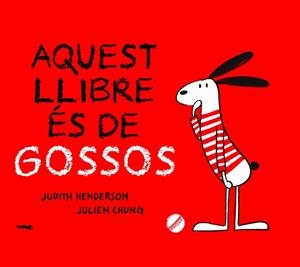 AQUEST LLIBRE ES DE GOSSOS | 9788412270440 | HENDERSON, JUDTH | Llibreria La Gralla | Llibreria online de Granollers