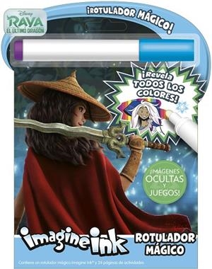 RAYA Y EL ÚLTIMO DRAGÓN. ROTULADOR MÁGICO | 9788417062958 | DISNEY | Llibreria La Gralla | Llibreria online de Granollers