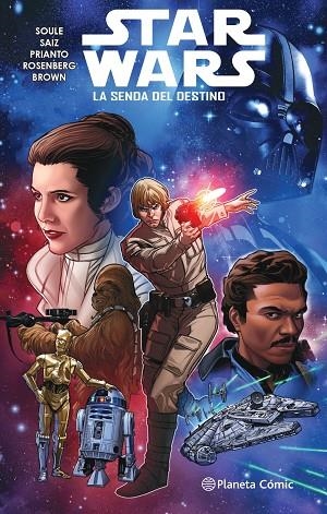 STAR WARS Nº 01 LA SENDA DEL DESTINO (TOMO) | 9788413415970 | SOULE, CHARLES/SAIZ, JESUS | Llibreria La Gralla | Librería online de Granollers