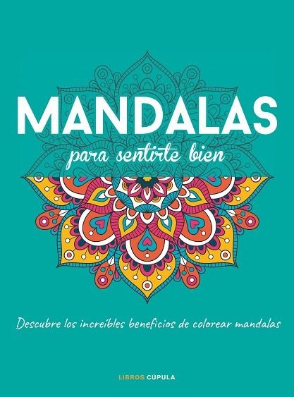 MANDALAS PARA SENTIRTE BIEN | 9788448028152 | AA. VV. | Llibreria La Gralla | Llibreria online de Granollers
