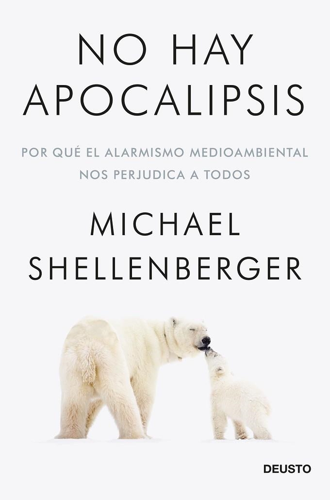 NO HAY APOCALIPSIS | 9788423432257 | SHELLENBERGER, MICHAEL | Llibreria La Gralla | Librería online de Granollers