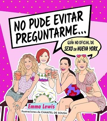 NO PUDE EVITAR PREGUNTARME... | 9788418260414 | LEWIS, EMMA/SOUSA, CHANTEL DE | Llibreria La Gralla | Llibreria online de Granollers