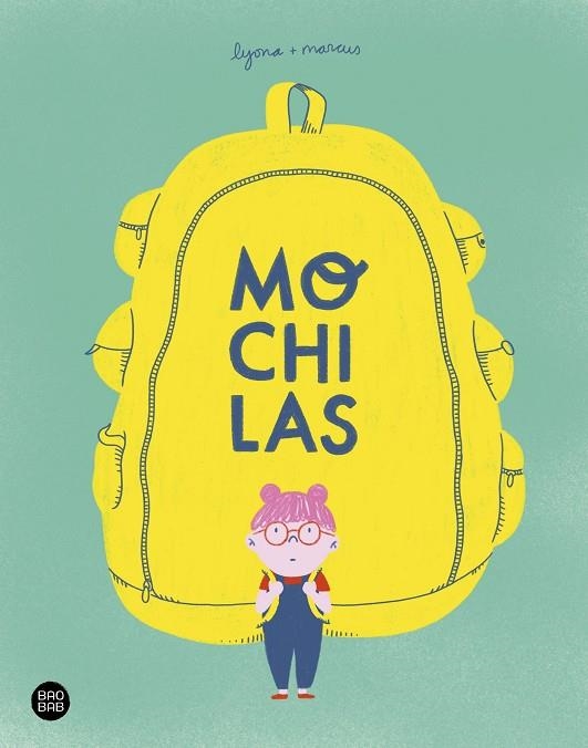 MOCHILAS | 9788408238980 | LYONA/TORRENT BARCELÓ, MARC | Llibreria La Gralla | Llibreria online de Granollers