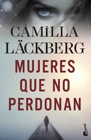 MUJERES QUE NO PERDONAN (BOLSILLO) | 9788408239185 | LÄCKBERG, CAMILLA | Llibreria La Gralla | Llibreria online de Granollers