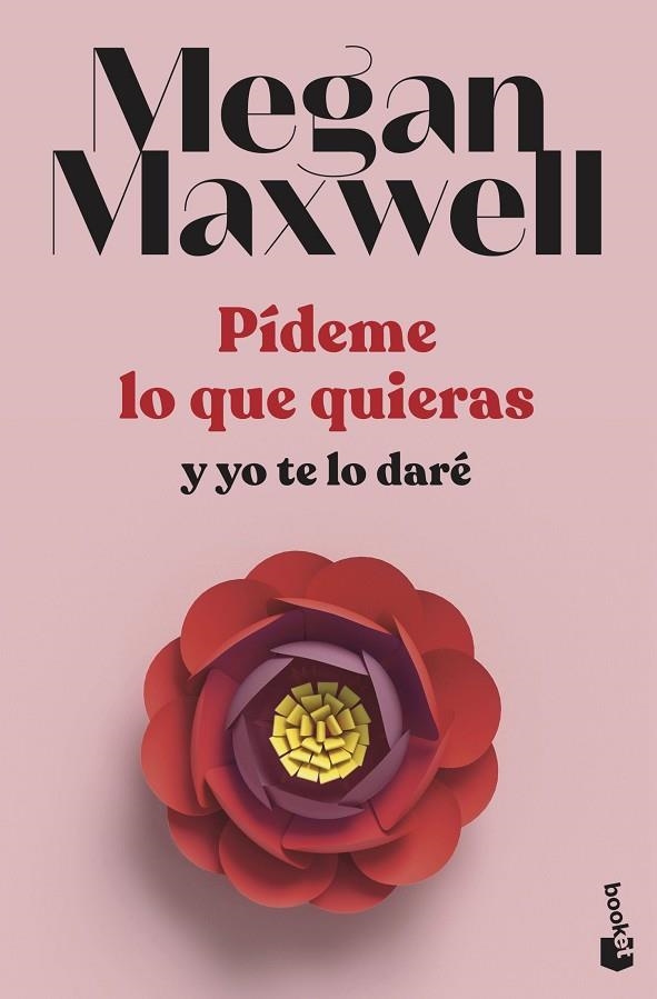 PÍDEME LO QUE QUIERAS Y YO TE LO DARÉ (BOLSILLO) | 9788408239260 | MAXWELL, MEGAN | Llibreria La Gralla | Llibreria online de Granollers