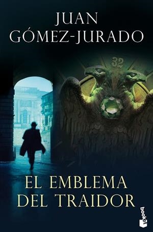 EMBLEMA DEL TRAIDOR, EL (BOLSILLO) | 9788408239307 | GÓMEZ-JURADO, JUAN | Llibreria La Gralla | Llibreria online de Granollers