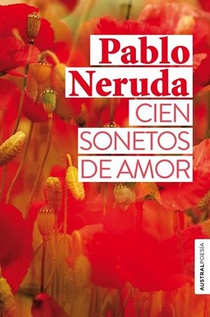 CIEN SONETOS DE AMOR (BOLSILLO) | 9788432237812 | NERUDA, PABLO | Llibreria La Gralla | Llibreria online de Granollers