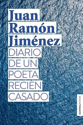 DIARIO DE UN POETA RECIÉN CASADO (BOLSILLO) | 9788408239437 | JIMÉNEZ, JUAN RAMÓN | Llibreria La Gralla | Llibreria online de Granollers