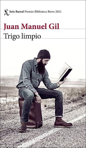 TRIGO LIMPIO | 9788432237911 | GIL, JUAN MANUEL | Llibreria La Gralla | Librería online de Granollers